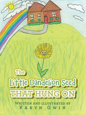 cover image of The Little Dandelion seed That Hung On